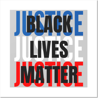 Justice.Black Lives Matter Posters and Art